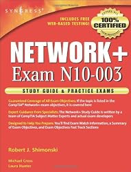 Network+ Study Guide & Practice Exams: Exam N10-003