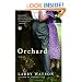 Orchard: A Novel