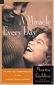 A Miracle Every Day