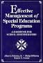 Effective Management of Special Education Programs: A Handbook for School Administrators