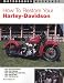 How to Restore Your Harley-Davidson Motorcycle (Motorbooks Workshop)