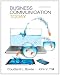 Business Communication Today (11th Edition)