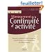 Management de la continuit� d'activit� : Assurer la p�rennit� de l'entreprise : planification, choix techniques et mise en oeuvre