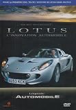 Légende automobile : Lotus, l'innovation automobile