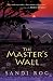The Master's Wall