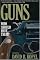 Guns: Who Should Have Them?