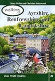 Walking Ayrshire, Renfrewshire and Lanarkshire