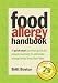 Book Food Allergy Handbook: A quick-start survival guide for people learning to eliminate allergy foods from their diet.