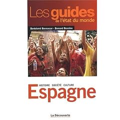 Espagne : Histoire, soci�t�, culture