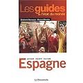 Espagne : Histoire, soci�t�, culture