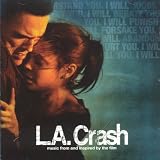 L.A. Crash - Music from and inspired by the film