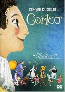 Cirque Du Soleil - Corteo