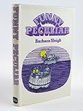 Funny peculiar