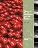 A beginner's guide to programming logic and design. Comprehensive version