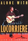 Alone With Dennis Locorriere