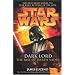 Star Wars: Dark Lord - The Rise of Darth Vader (Star Wars)