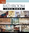 New Bathroom Idea Book (Taunton Home Idea Books)