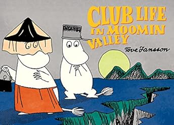 Club Life in Moomin Valley