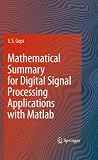 Mathematical Summary for Digital Signal Processing Applications with Matlab