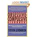 Obsessive Compulsive Disorders: Treating and Understanding Crippling Habits