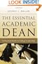 The Essential Academic Dean: A Practical Guide to College Leadership (JB - Anker)