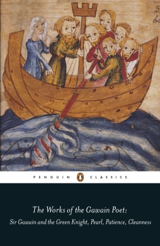 The Works of the Gawain Poet: Sir Gawain and the Green Knight, Pearl, Cleanness, Patience (Penguin Classics)
