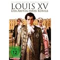Louis XV - Abstieg eines K�nigs