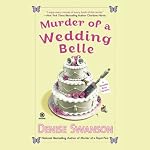 Murder of a Wedding Belle: A Scumble River Mystery | Denise Swanson