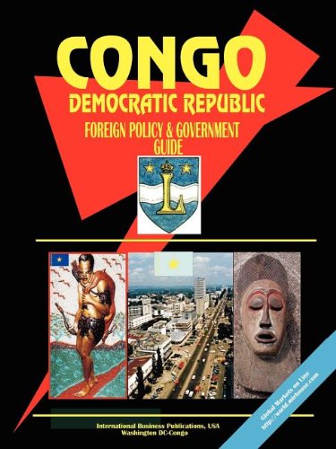 Congo Democratic Republic Foreign Policy and Government Guide