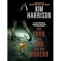 The Good, the Bad, and the Undead (The Hollows) from Science Fiction