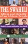 The Swahili: Idiom and Identity of an African People