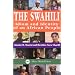 The Swahili: Idiom and Identity of an African People