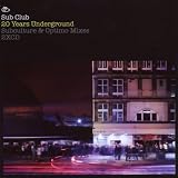 The Sub Club - 20 Years Underground