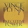 Executive Power: Mitch Rapp Series