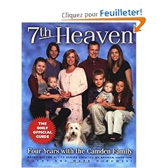 7th Heaven: Four Years with the Camden Family