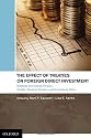 The Effect of Treaties on Foreign Direct Investment: Bilateral Investment Treaties, Double Taxation Treaties, and Investment Flows