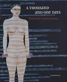 A Thousand and One Days: Pakistani Women Artists