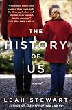 The History of Us: A Novel