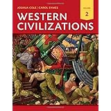 western civilizations their history  their culture eighteenth edition vol 2