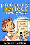Practically Perfect in Every Way