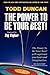 Power to Be Your Best, The