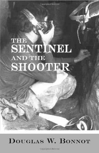 the sentinel and the shooter