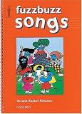 Fuzzbuzz: Fuzzbuzz Songs Level 2: A Remedial Reading Scheme