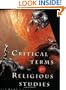 Critical Terms for Religious Studies