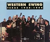 Western Swing: Texas 1928-1944