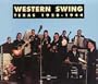 Western Swing: Texas 1928-1944