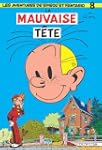 Spirou et Fantasio 08 Mauvaise T�te