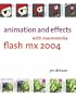 Animation and Effects with Macromedia Flash MX 2004