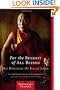 For the Benefit of All Beings: A Commentary on the Way of the Bodhisattva (Shambhala Classics)