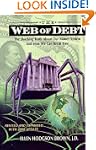Web of Debt: The Shocking Truth about...